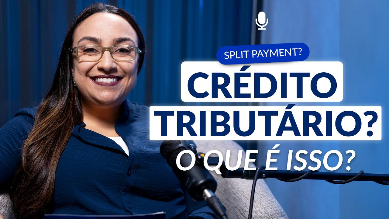 Reforma Tributária: Split payment e crédito tributário - impactos no fluxo de caixa e precificação