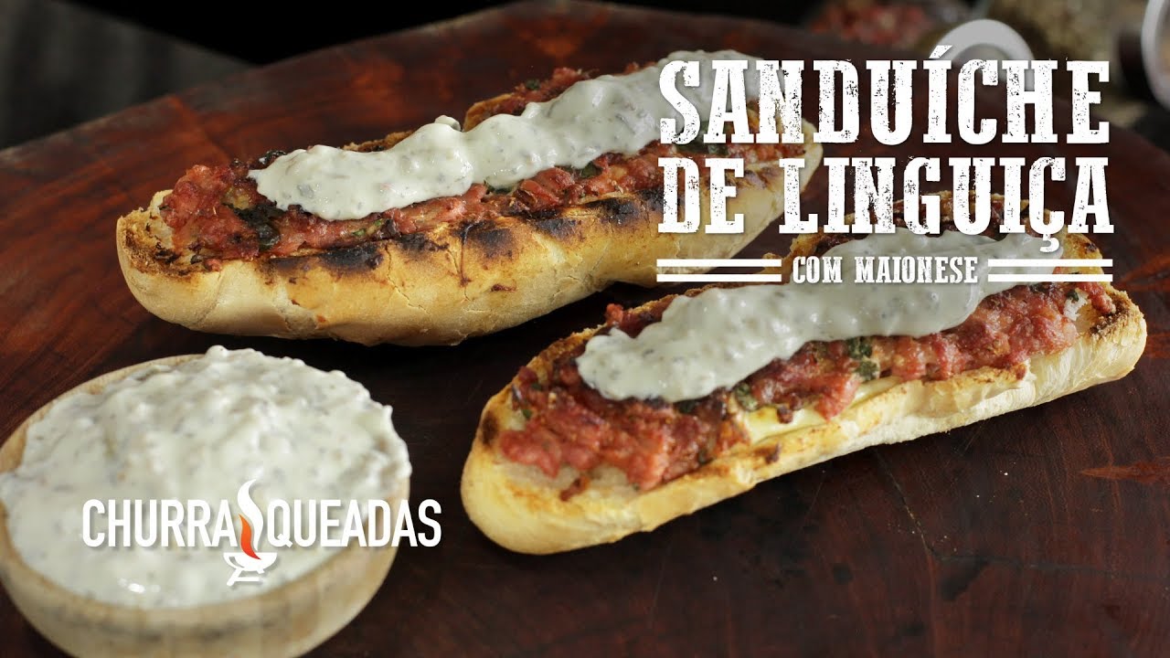 Sanduíche de Linguiça (Part. Canal UnderChef) I Churrasqueadas