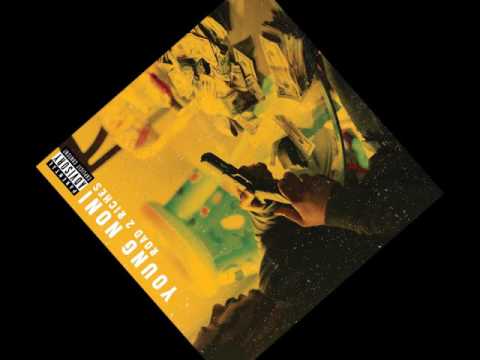 Young Noni   Road to Riches   Bonus Track   Old Days  Ft 6Hunnit BJ