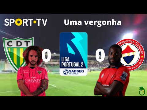 A vergonha do Tondela Trofense