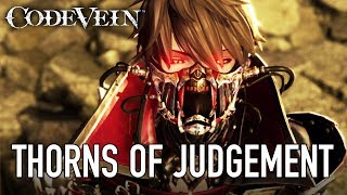 Code Vein - PS4/XB1/PC - Thorns of Judgement (E3 2017 Trailer)