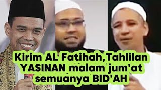 Download lagu Send Al-Fatihah, Tahlilan, YASINAN Friday night, all bid' ah #ustadzriyadhbajrey #uas mp3