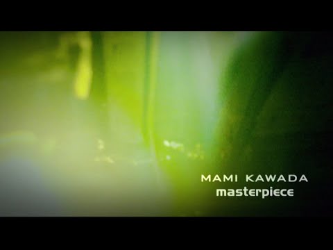 川田まみ「masterpiece」(Mami Kawada/masterpiece)