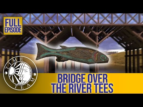Bridge Over The River Tees (Piercebridge) | Series 17 Episode 3 | Time Team