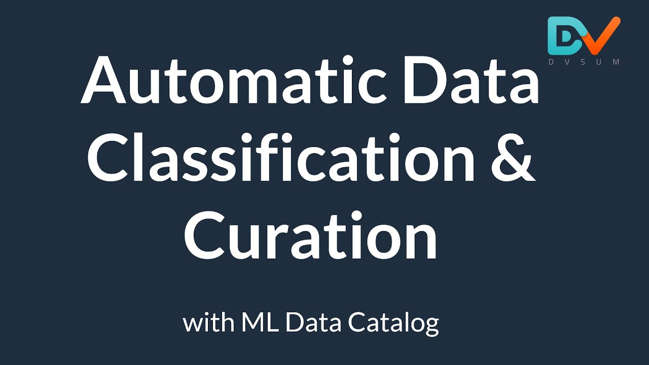 Automatic Data Classification and Tagging with ML Data Catalog