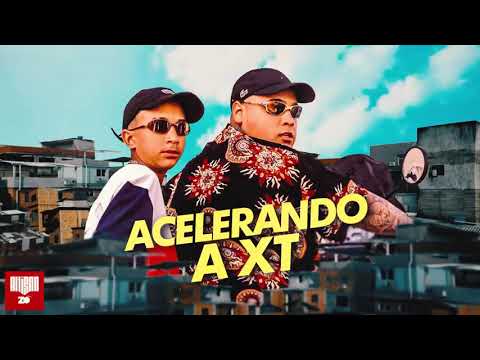 Mc Ryan SP e Mc lguin da CT - Acelerando a XT (Dj pedro)