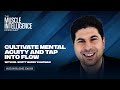 How to Enter the Flow State for Optimal Focus