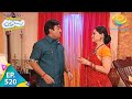 Taarak Mehta Ka Ooltah Chashmah - Episode 520 - Full Episode