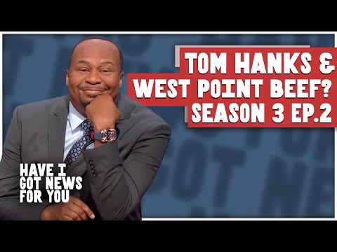 Tom Hanks & West Point Beef? & Where's The Money?!  | Have I Got News for You US