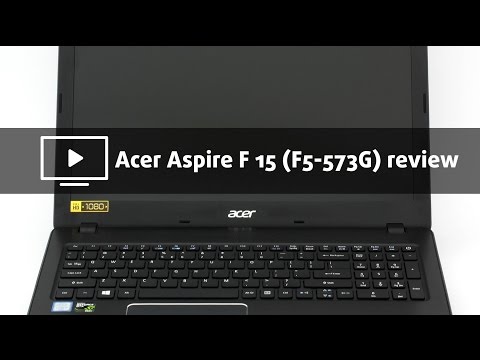 Acer Aspire F 15 (F5-573G) review – a big step forward