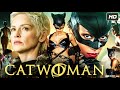 Catwoman 2004 Movie In Hindi Halle Berry Lambert Wilson Benjamin Bratt Commentary Explain