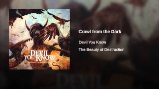 Crawl from the Dark
