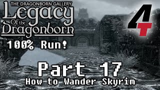 Legacy of the Dragonborn (Dragonborn Gallery) - Part 17: How to Wander Skyrim