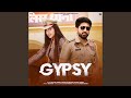 Gypsy Feat Pranjal Dahiya
