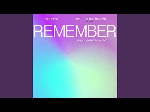 Remember (Jenny Lindberg Remix Edit)