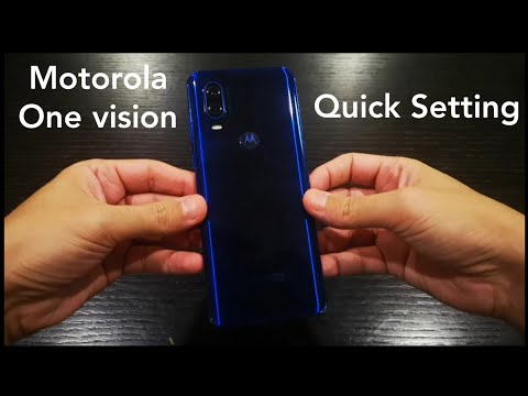 Quick setting : Motorola one vision