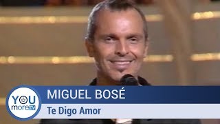 Miguel Bosé - Te Digo Amor