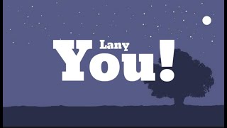Download lagu Lany - You! (Lyrics) mp3