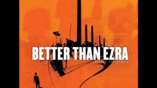 Better Than Ezra - Good