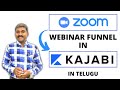 How do I create a Zoom Webinar Funnel in Kajabi? in Telugu