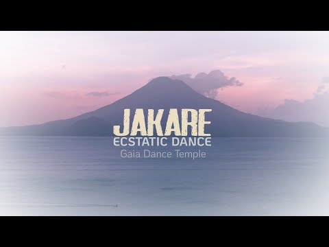 Jakare Ecstatic Dance @ Gaia Dance Temple - Lake Atitlan