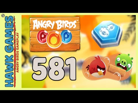 Angry Birds Stella POP Bubble Shooter Level 581 - Walkthrough, No Boosters
