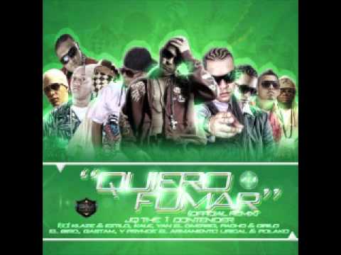 JQ Ft Prynce,Polaco,Pacho y Cirilo,Gastam,Kale,Klaze y ,Bird-Quiero Fumar(Official Remix)
