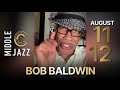 Bob Baldwin and Friends