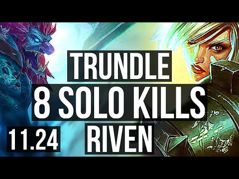 TRUNDLE vs RIVEN (TOP) | 8 solo kills, 67% winrate | KR Diamond | 11.24
