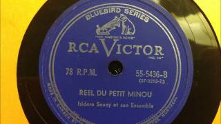Reel Du Petit Minou - Isidore Soucy et son Ensemble