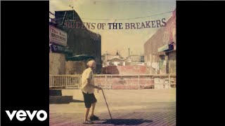 The Barr Brothers - Hideous Glorious (Official Audio)