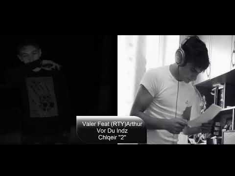 (RTY)Arthur and valer - Vor Du Indz chlqeyr 2 - (Official audio)