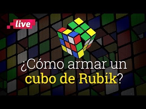 ¿Sabes cómo armar un cubo de Rubik?
