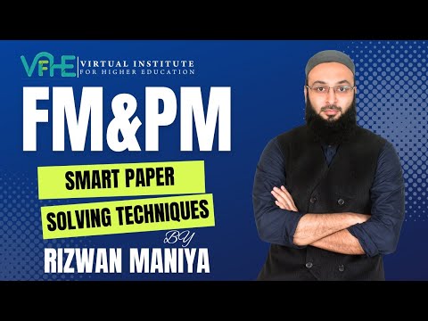 ACCA PM  & FM SMART PAPER-SOLVING TECHNIQUES | RIZWAN MANIYA