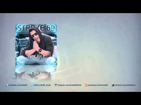 Stroke 69 - Amazing ( Original Extended )