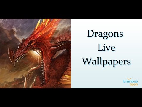Dragons Live Wallpapers Video