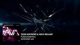 Sean Mathews & Max Millian - Fundamental [Teaser]