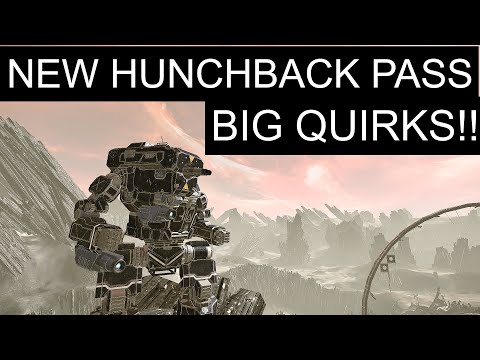 MWO: Fresh QUIRKS on the Hunchback