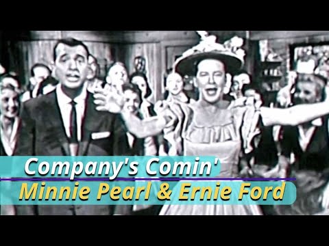 Company's Comin' | Minnie Pearl and Tennessee Ernie Ford | Nov 14, 1957