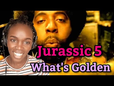 African Girl Reacts To Jurassic 5 - What's Golden (Official Video) | REACTION
