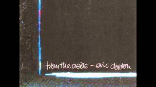 Eric Clapton - Standin&#39; Round Crying