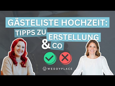 Gästeliste Hochzeit: Ultimative Tipps zur Erstellung