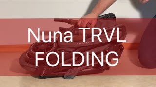 How to Fold the Nuna TRVL