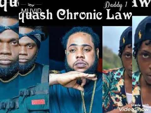 Squash, Chronic Law & Daddy1 : 1Law 🎶 Official Audio 🎶