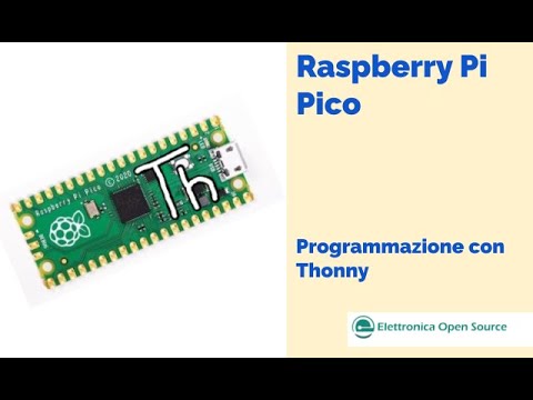 Raspberry Pi Pico: programmazione con Thonny