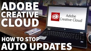 How to Stop or Disable Adobe Creative Cloud Auto Update - Acrobat Photoshop Premiere Illustrator