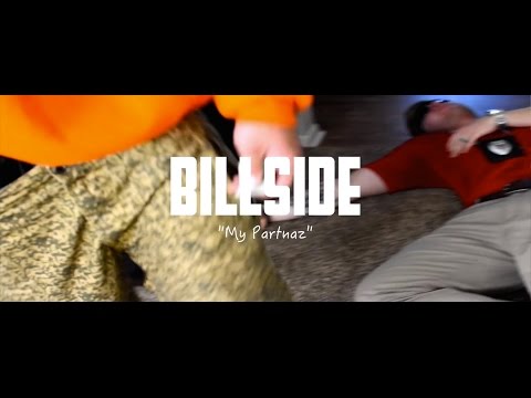 Billside AKA Bill Reno | My Partnaz" | BSE/SLP