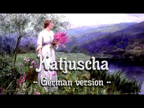 Katjuscha [German version of Russian song][+English translation]