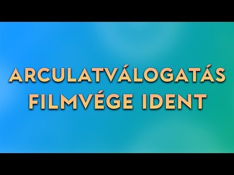 Arculatválogatás 34 csatornáról - filmvége ident