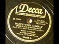 Russ Morgan & His Orch. Dance With A Dolly (Decca 18625, 1944)